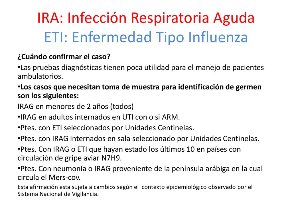 IRA: Infección Respiratoria Aguda ETI: Enfermedad Tipo Influenza