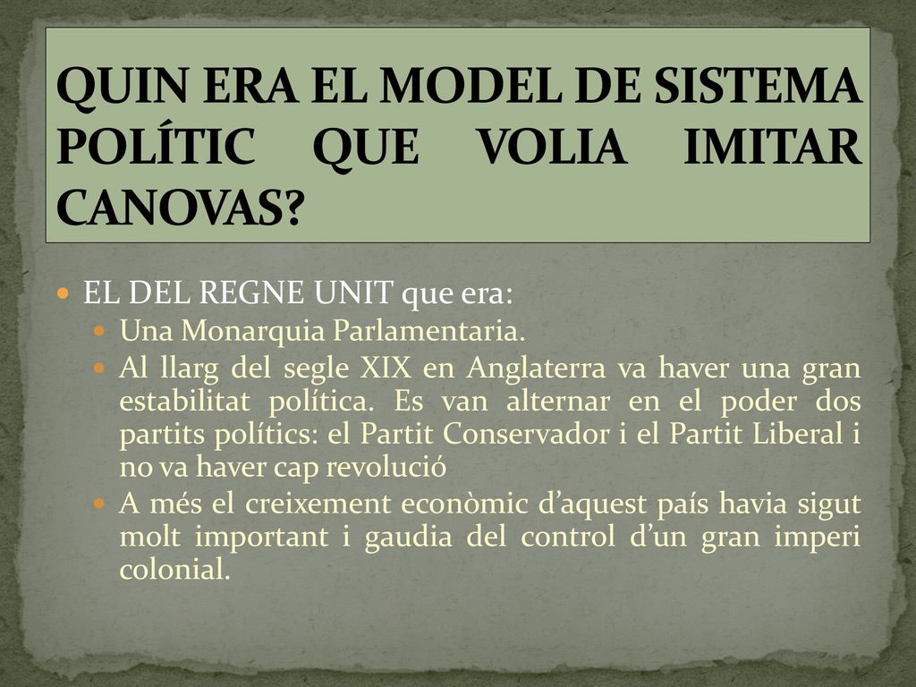 QUIN ERA EL MODEL DE SISTEMA POLÍTIC QUE VOLIA IMITAR CANOVAS