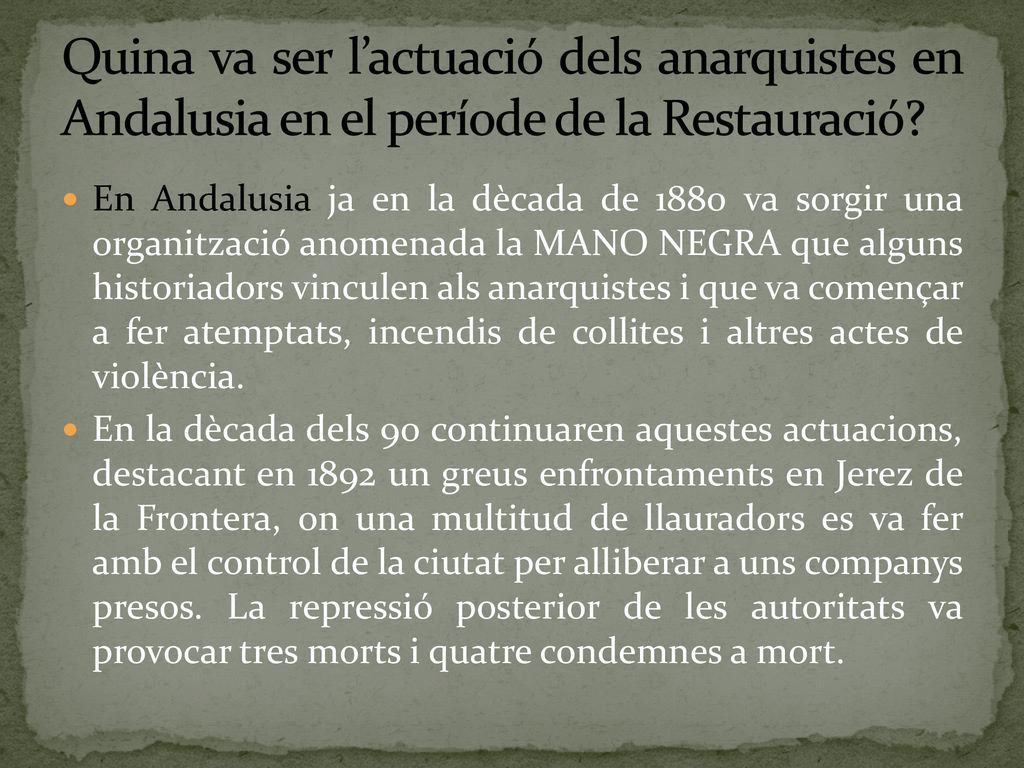 Quina va ser l’actuació dels anarquistes en Andalusia en el període de la Restauració