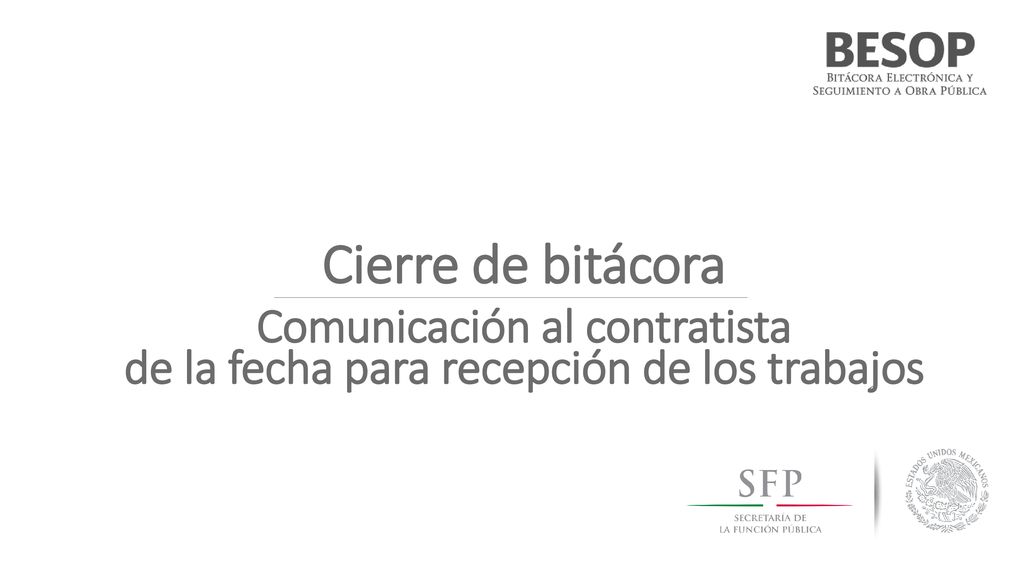 Comunicación al contratista de la fecha para recepción de los trabajos