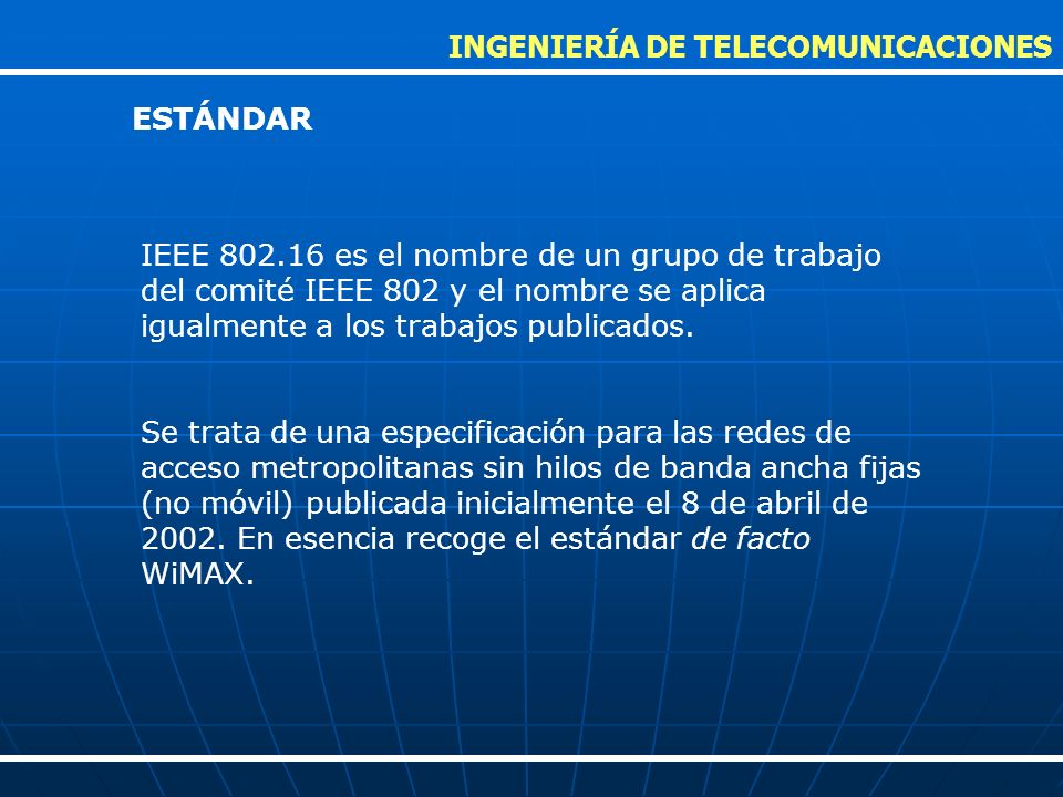INGENIERÍA DE TELECOMUNICACIONES
