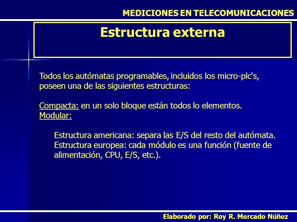 Estructura externa MEDICIONES EN TELECOMUNICACIONES