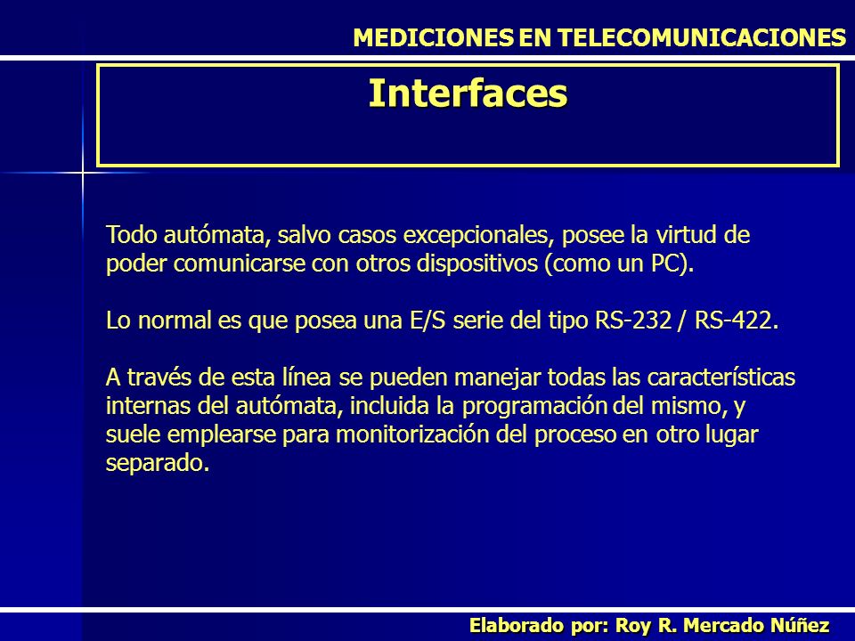 Interfaces MEDICIONES EN TELECOMUNICACIONES