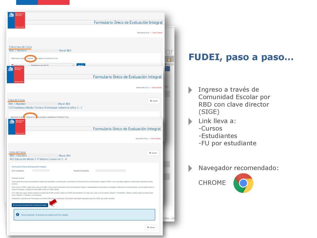 FUDEI, paso a paso… Ingreso a través de Comunidad Escolar por RBD con clave director (SIGE) Link lleva a:
