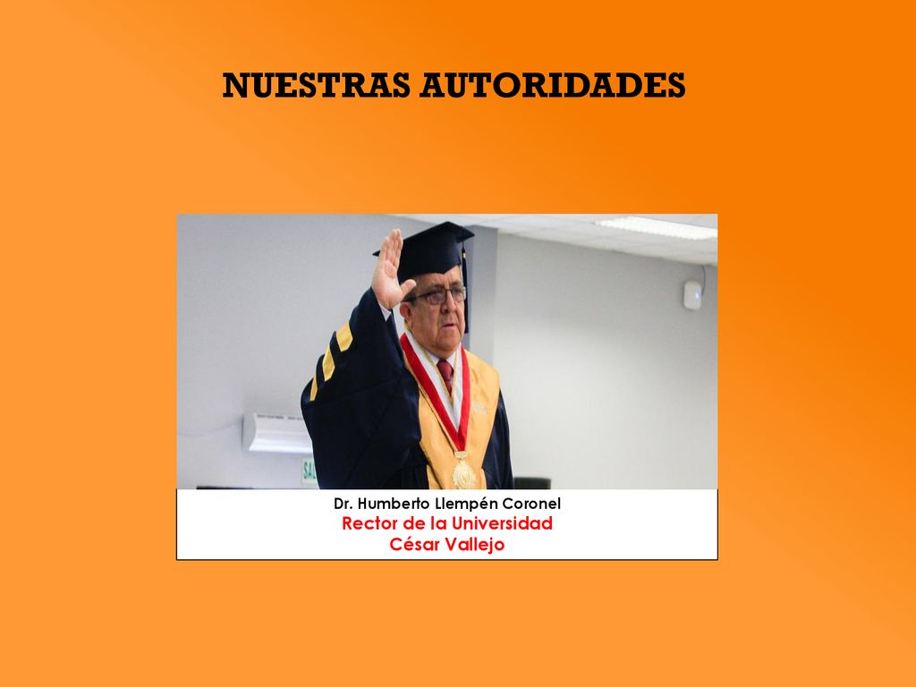 Dr. Humberto Llempén Coronel Rector de la Universidad