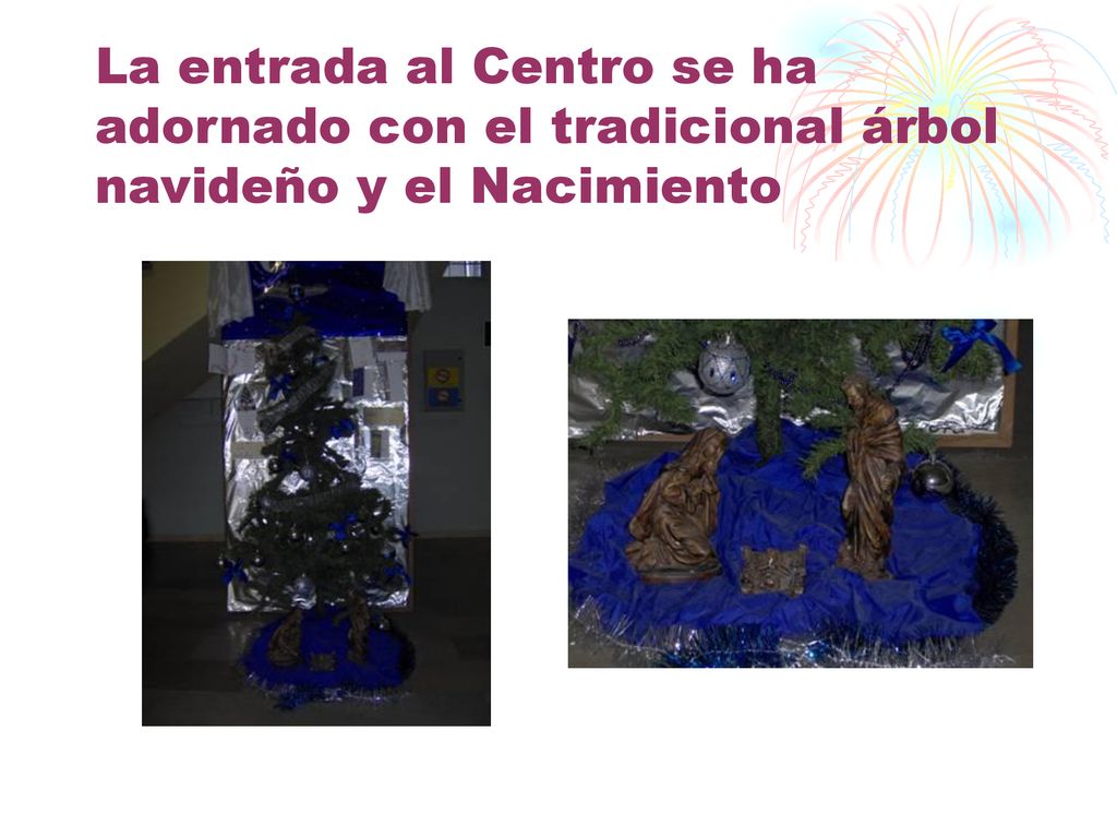 La entrada al Centro se ha adornado con el tradicional árbol navideño y el Nacimiento
