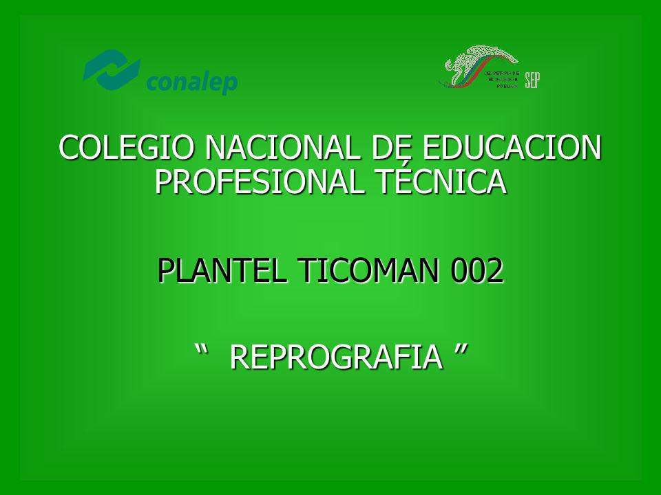 COLEGIO NACIONAL DE EDUCACION PROFESIONAL TÉCNICA