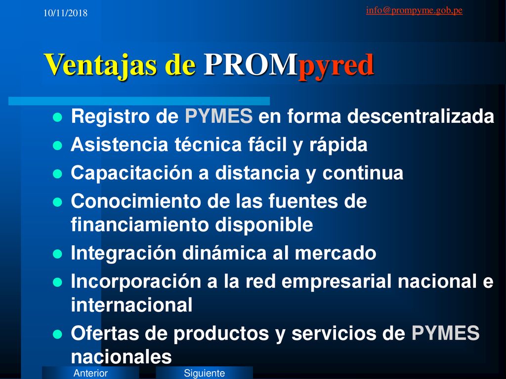 Ventajas de PROMpyred Registro de PYMES en forma descentralizada