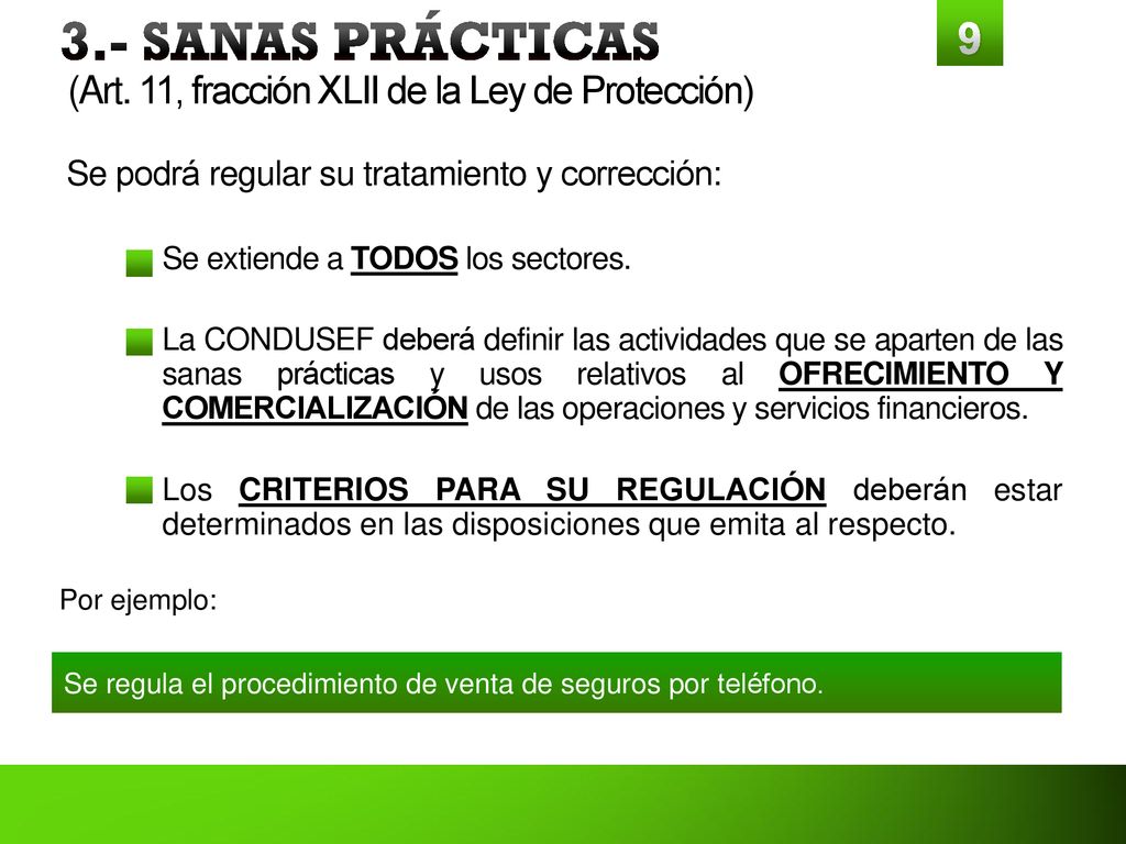 3.- SANAS PRÁCTICAS (Art. 11, fracción XLII de la Ley de Protección)