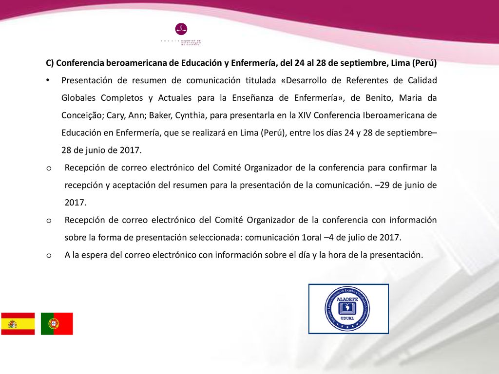 C) Conferencia beroamericana de Educación y Enfermería, del 24 al 28 de septiembre, Lima (Perú)