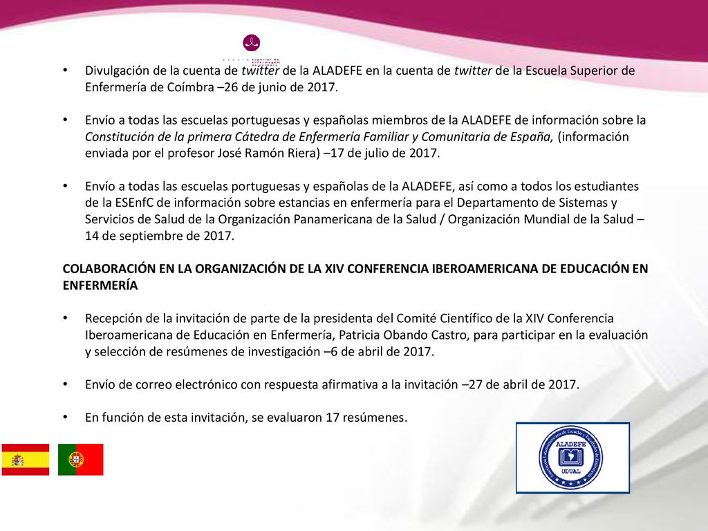 Divulgación de la cuenta de twitter de la ALADEFE en la cuenta de twitter de la Escuela Superior de Enfermería de Coímbra –26 de junio de 2017.