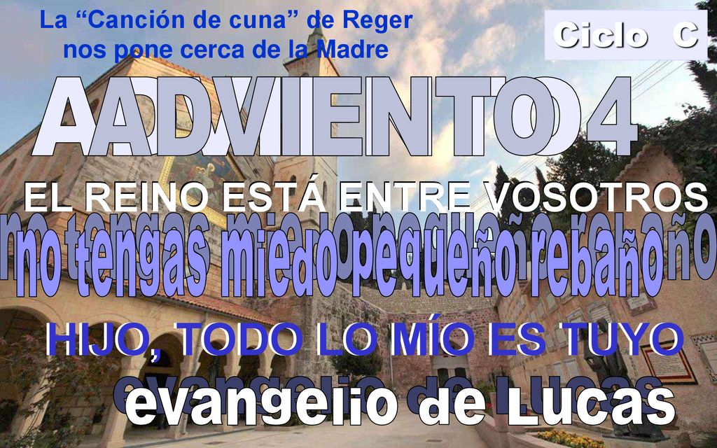 HIJO, TODO LO MÍO ES TUYO HIJO, TODO LO MÍO ES TUYO