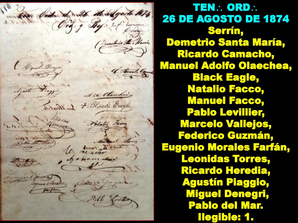 TEN ORD 26 DE AGOSTO DE 1874 Serrín, Demetrio Santa María, Ricardo Camacho, Manuel Adolfo Olaechea, Black Eagle,