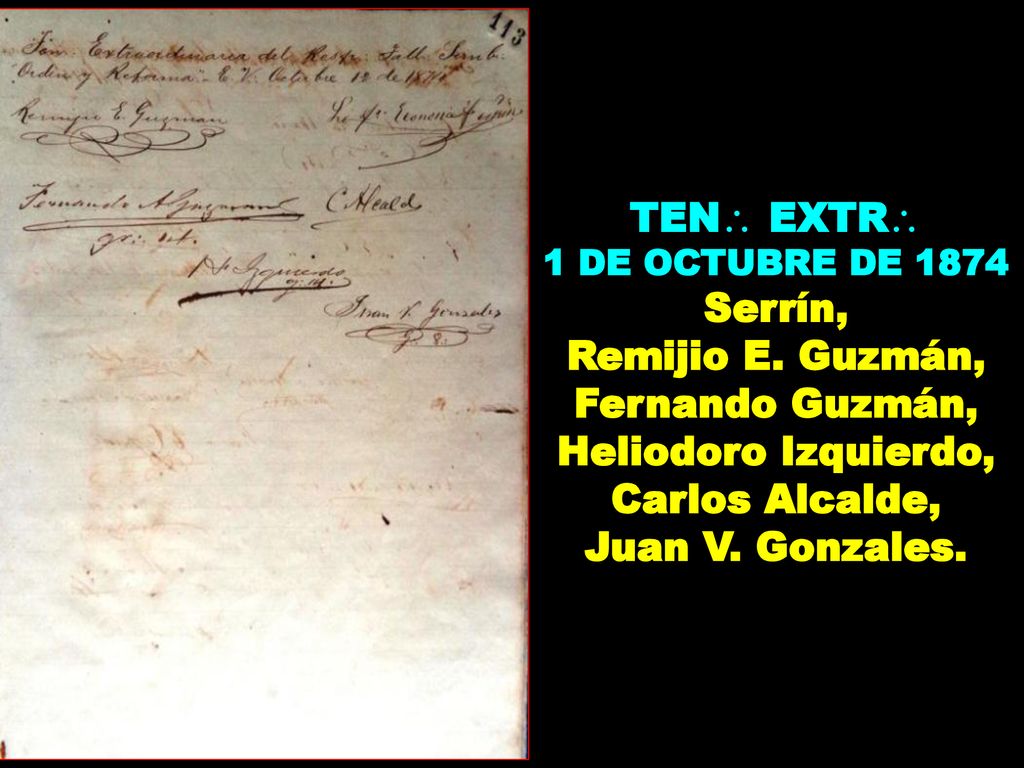TEN EXTR 1 DE OCTUBRE DE Serrín, Remijio E. Guzmán, Fernando Guzmán, Heliodoro Izquierdo, Carlos Alcalde,