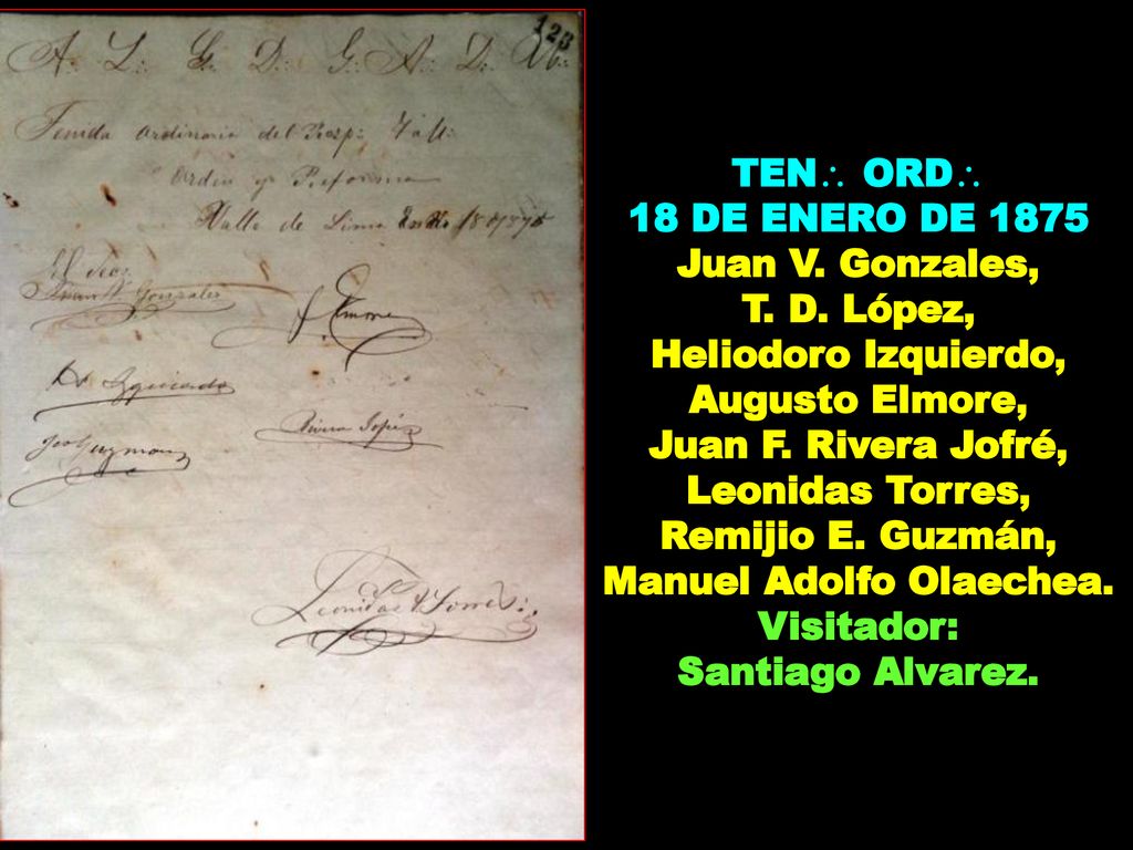 18 DE ENERO DE 1875 Juan V. Gonzales, T. D. López,