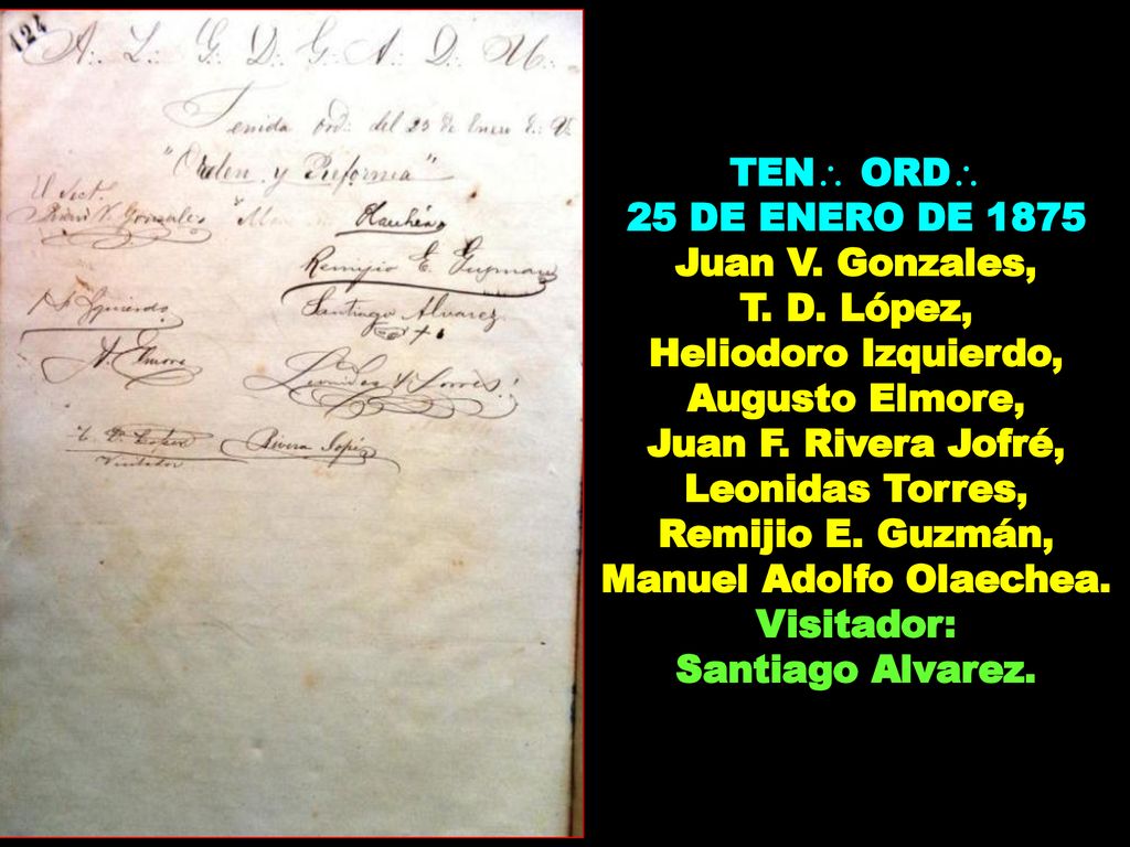 25 DE ENERO DE 1875 Juan V. Gonzales, T. D. López,