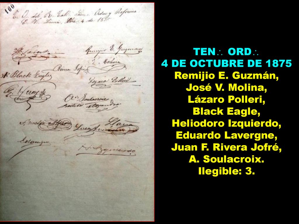 4 DE OCTUBRE DE 1875 Remijio E. Guzmán, José V. Molina,