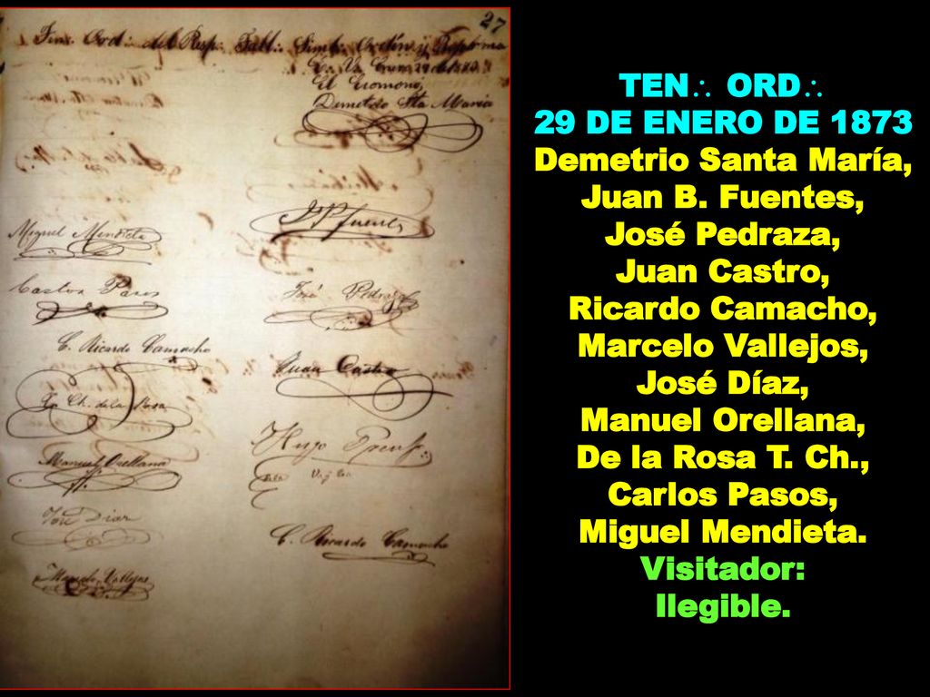 29 DE ENERO DE 1873 Demetrio Santa María, Juan B. Fuentes,