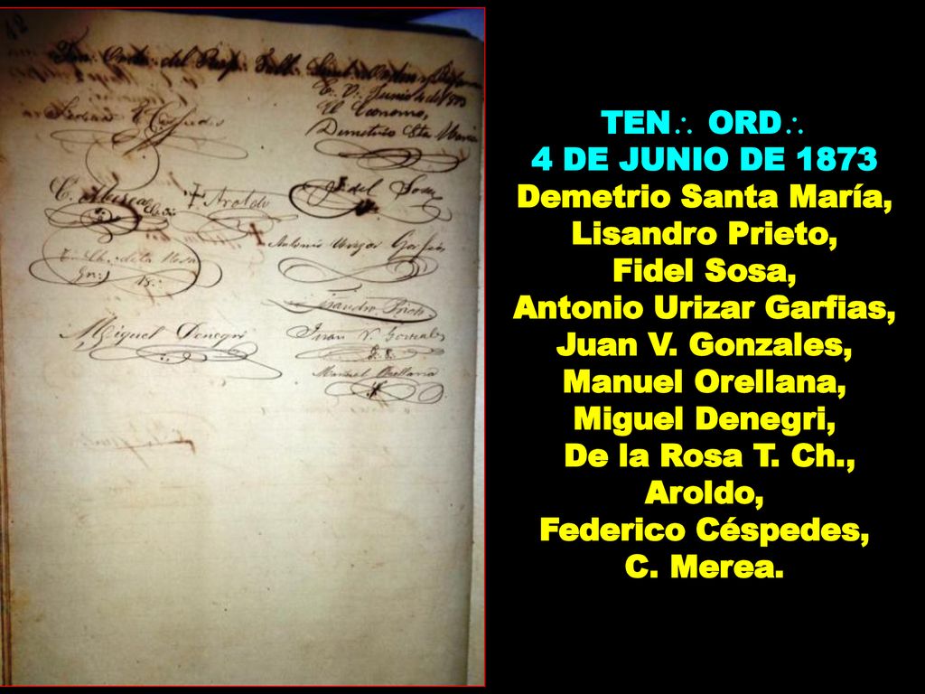 4 DE JUNIO DE 1873 Demetrio Santa María, Lisandro Prieto,