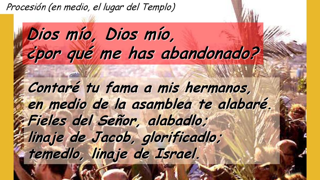 Dios mío, Dios mío, ¿por qué me has abandonado