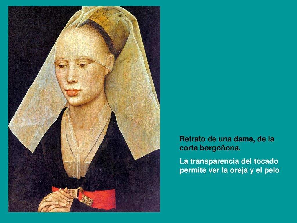 Retrato de una dama, de la corte borgoñona.