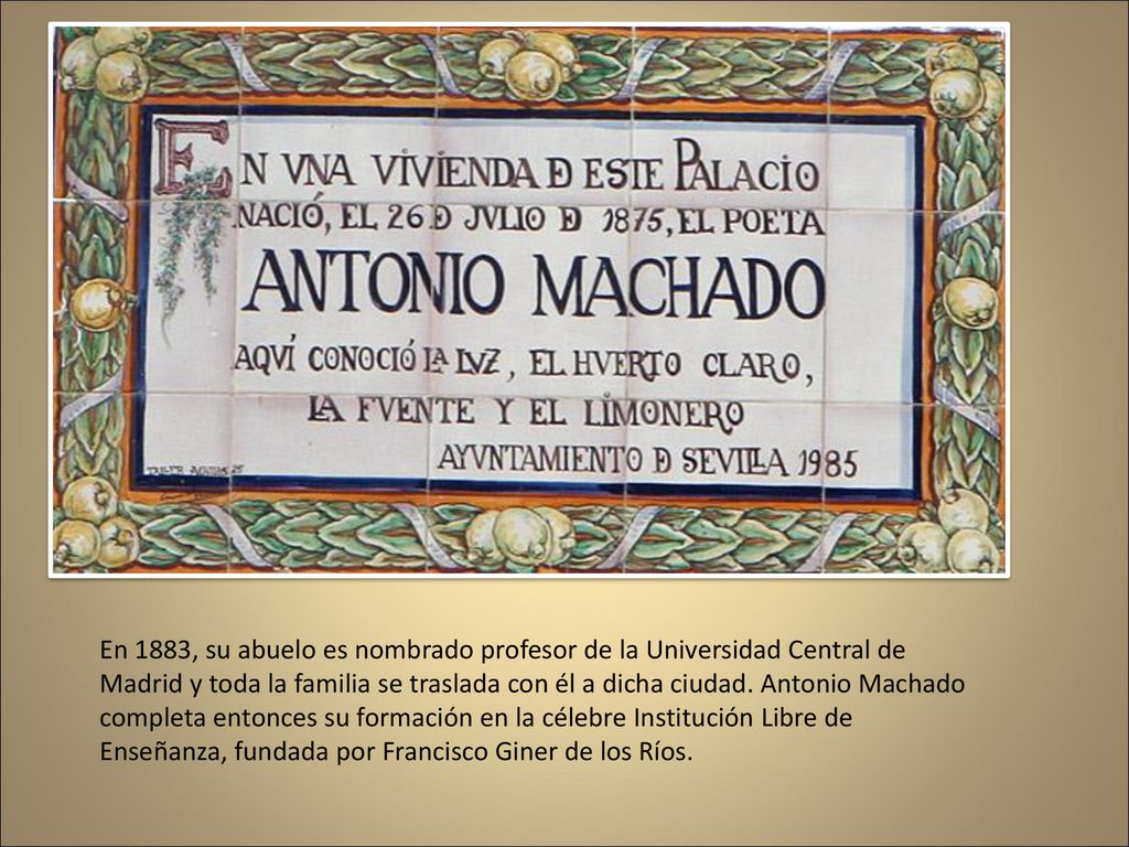 En 1883, su abuelo es nombrado profesor de la Universidad Central de Madrid y toda la familia se traslada con él a dicha ciudad.