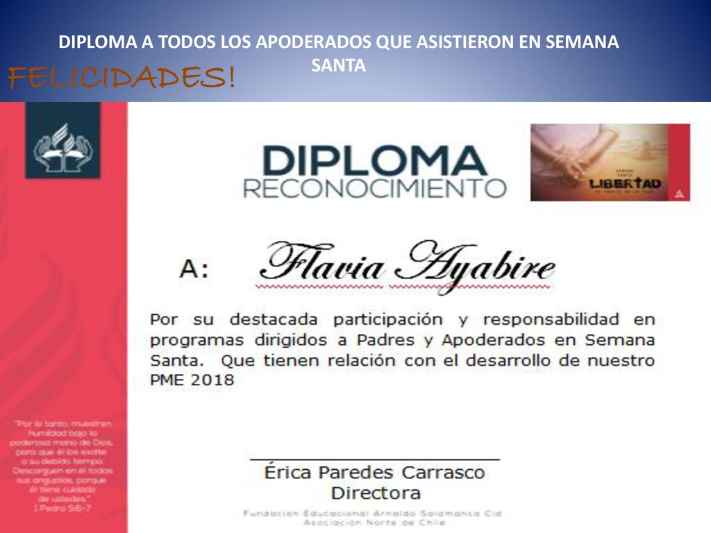 DIPLOMA A TODOS LOS APODERADOS QUE ASISTIERON EN SEMANA SANTA