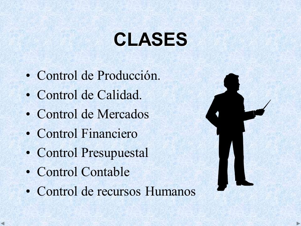 CLASES Control de Producción. Control de Calidad. Control de Mercados