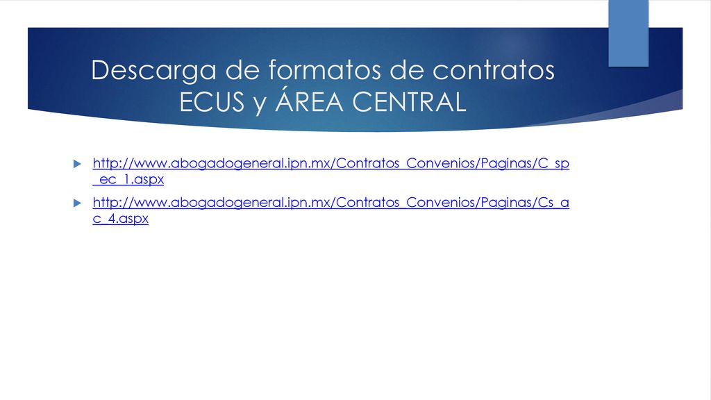 Descarga de formatos de contratos ECUS y ÁREA CENTRAL
