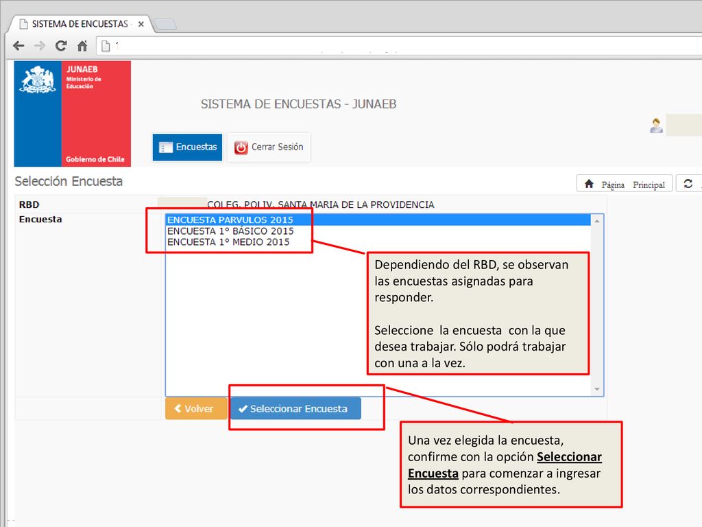 Dependiendo del RBD, se observan las encuestas asignadas para responder.