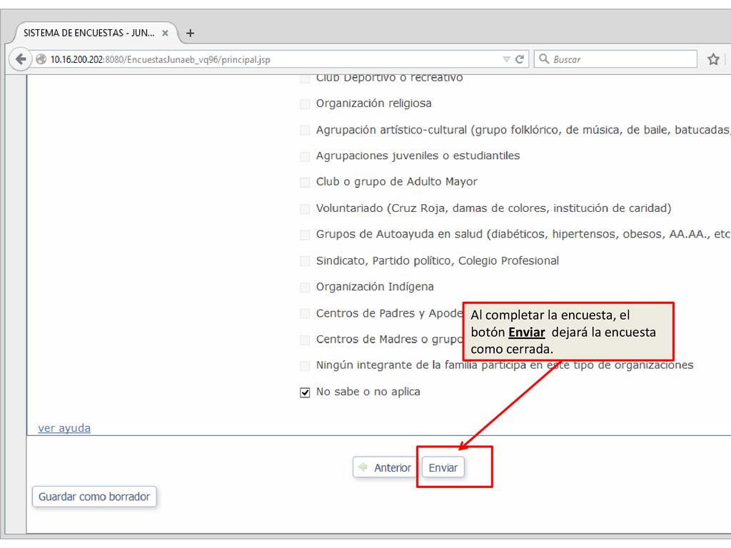 Al completar la encuesta, el botón Enviar dejará la encuesta como cerrada.