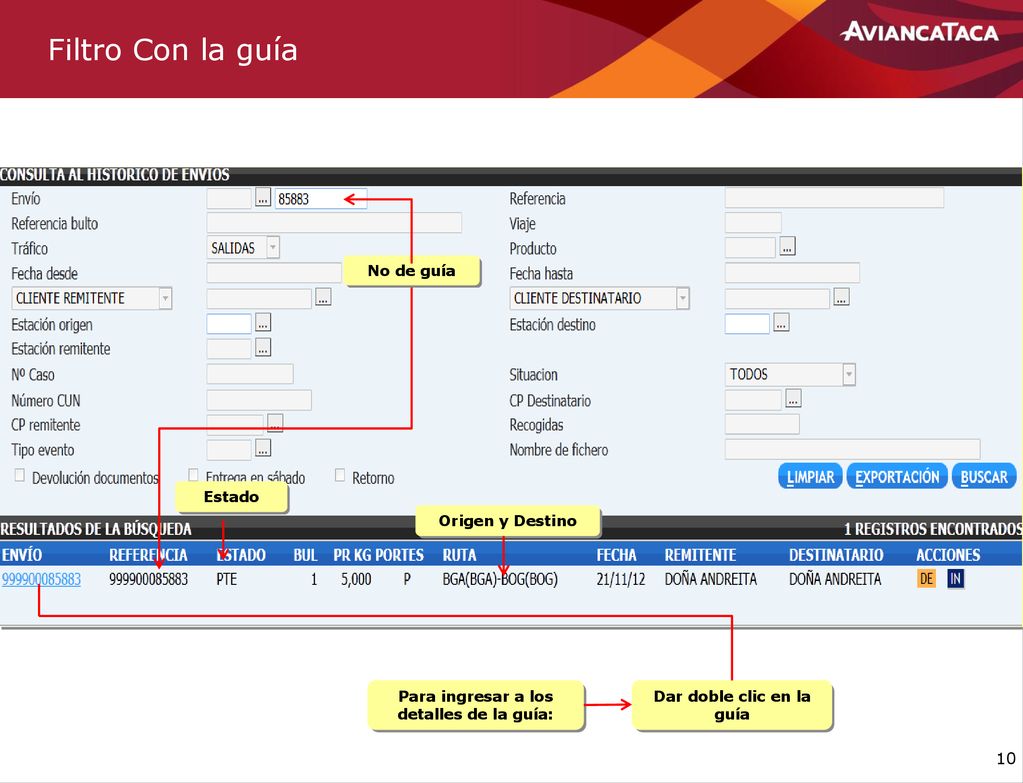 Para ingresar a los detalles de la guía: Dar doble clic en la guía