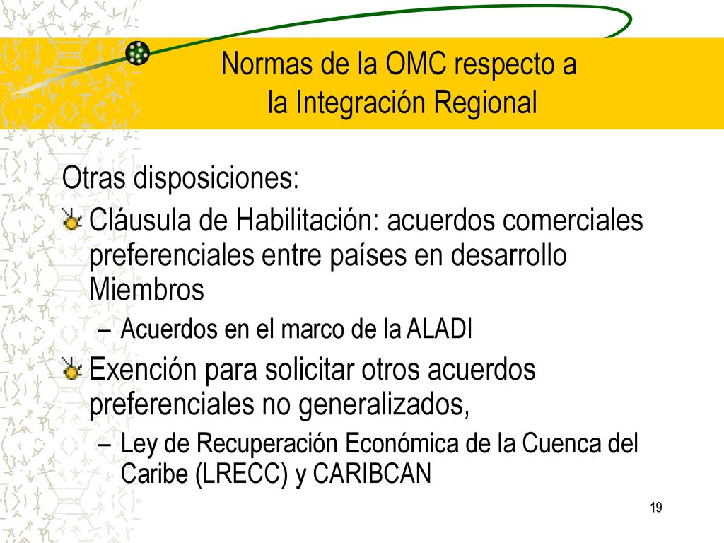 Normas de la OMC respecto a la Integración Regional
