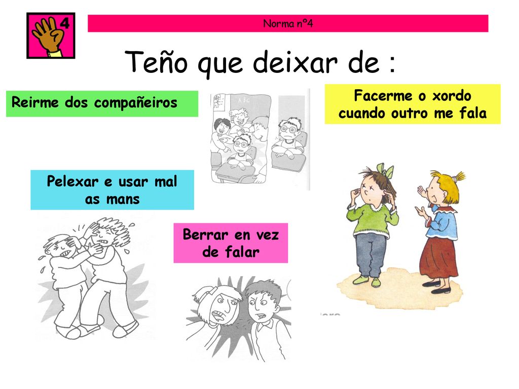 Facerme o xordo cuando outro me fala Pelexar e usar mal as mans