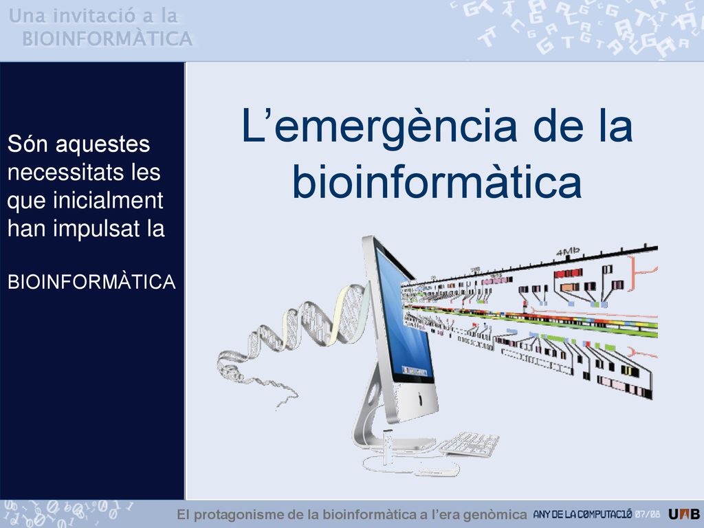 El protagonisme de la bioinformàtica a l’era genòmica