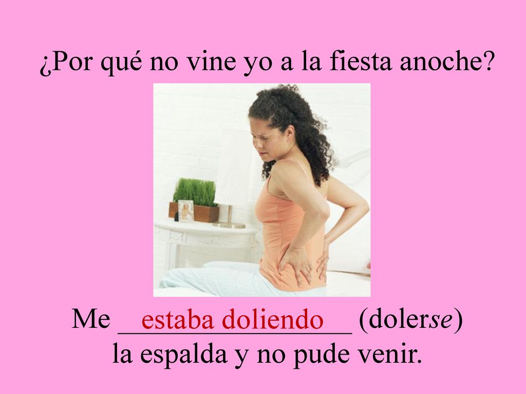 ¿Por qué no vine yo a la fiesta anoche
