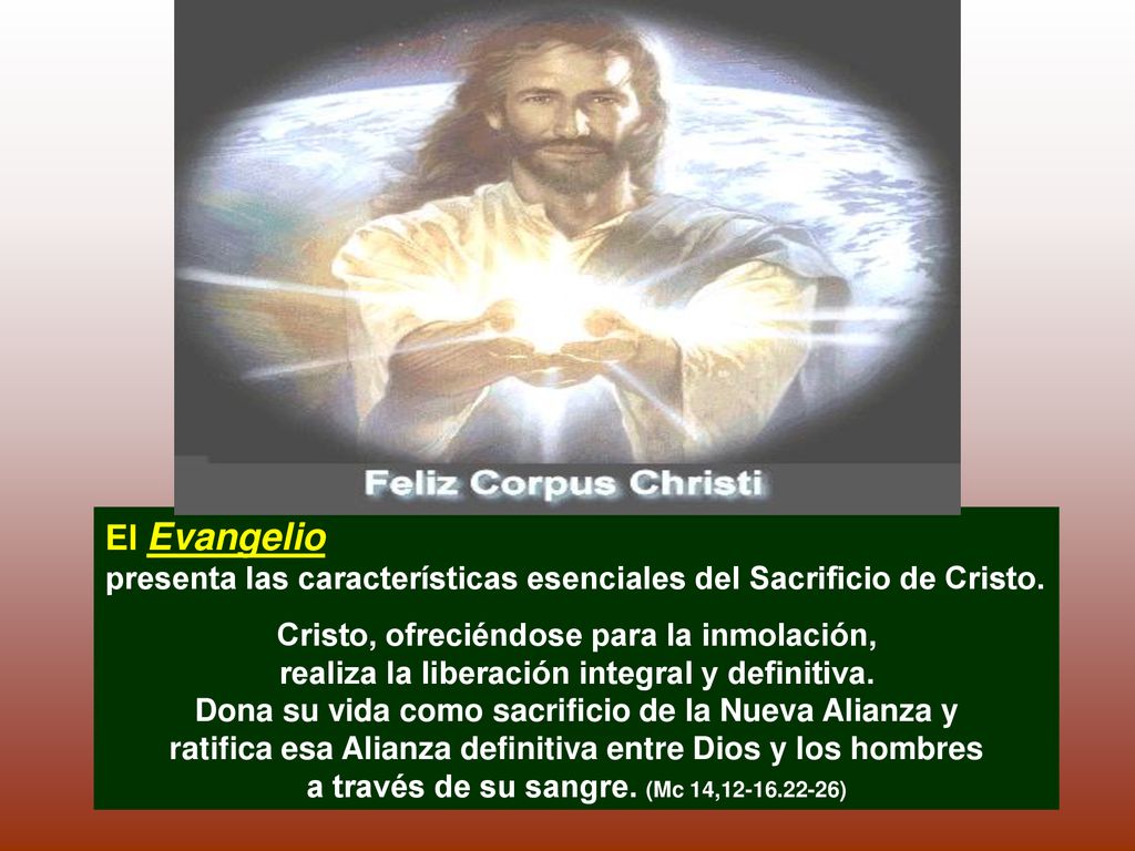 El Evangelio presenta las características esenciales del Sacrificio de Cristo. Cristo, ofreciéndose para la inmolación,