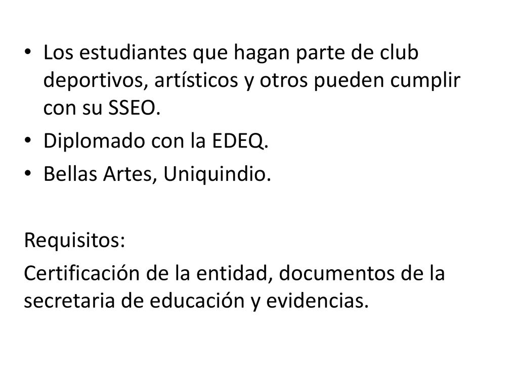 Los estudiantes que hagan parte de club deportivos, artísticos y otros pueden cumplir con su SSEO.