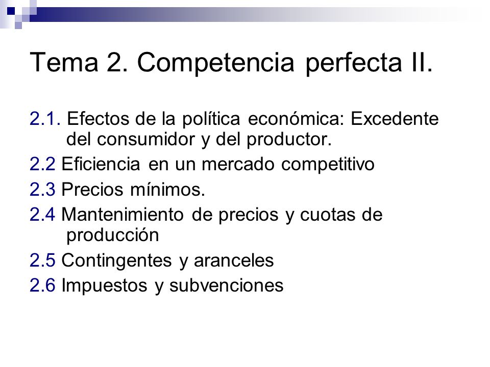 Tema 2. Competencia perfecta II.