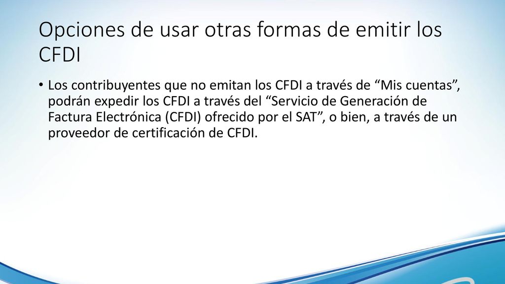 Opciones de usar otras formas de emitir los CFDI