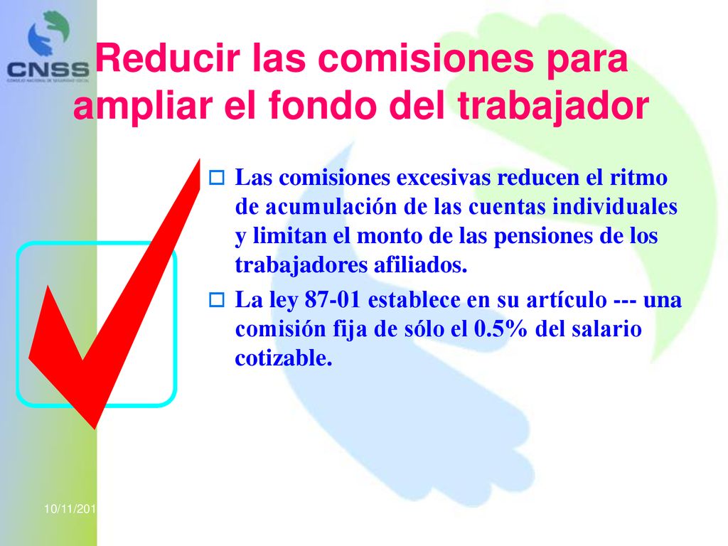 Reducir las comisiones para ampliar el fondo del trabajador