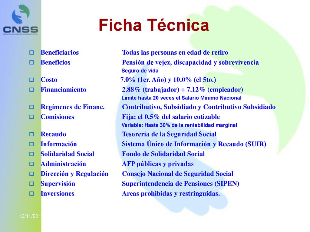 Ficha Técnica Beneficiarios Todas las personas en edad de retiro