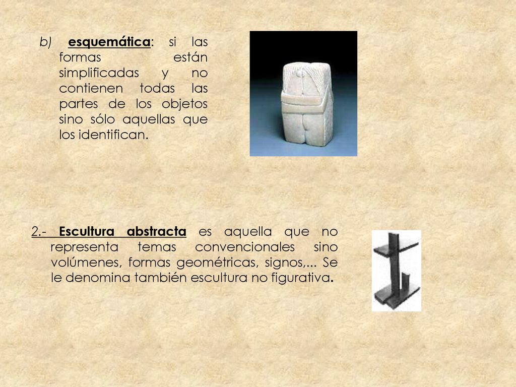 b) esquemática: si las formas están simplificadas y no contienen todas las partes de los objetos sino sólo aquellas que los identifican.