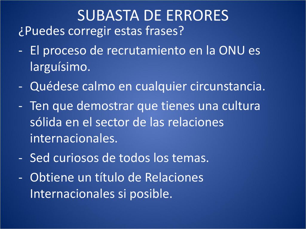 SUBASTA DE ERRORES ¿Puedes corregir estas frases