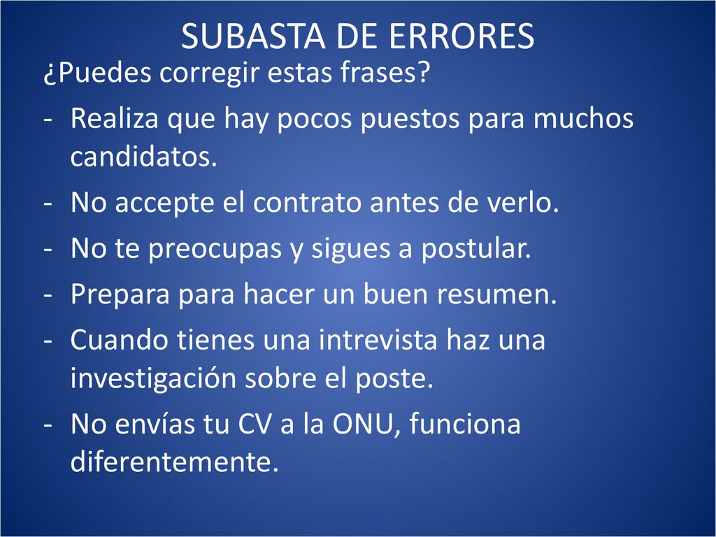 SUBASTA DE ERRORES ¿Puedes corregir estas frases