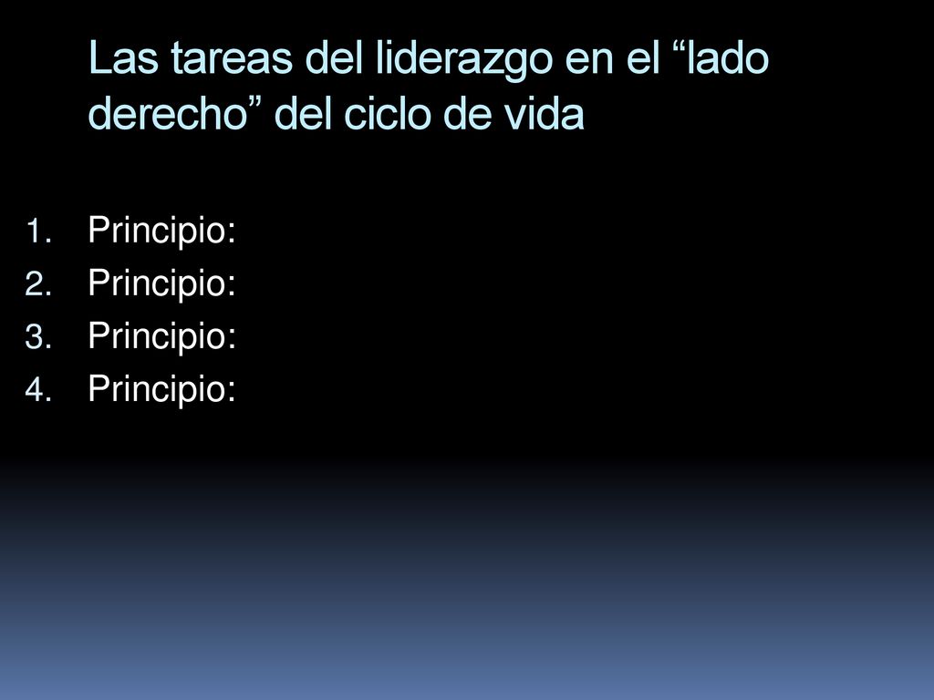 Las tareas del liderazgo en el lado derecho del ciclo de vida