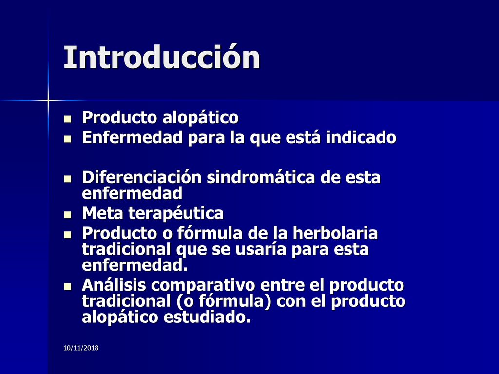 Introducción Producto alopático Enfermedad para la que está indicado