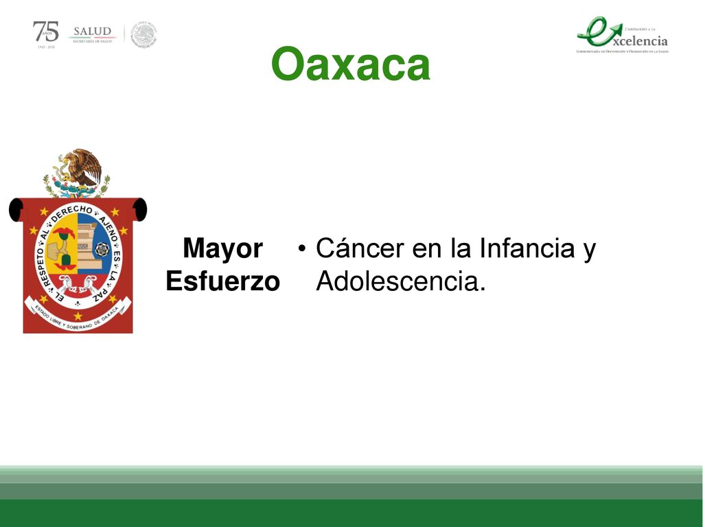 Oaxaca Mayor Esfuerzo Cáncer en la Infancia y Adolescencia.