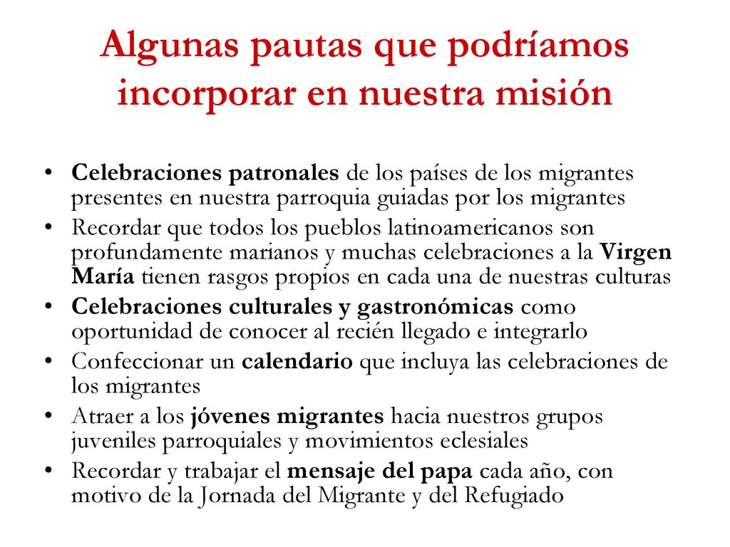 Algunas pautas que podríamos incorporar en nuestra misión