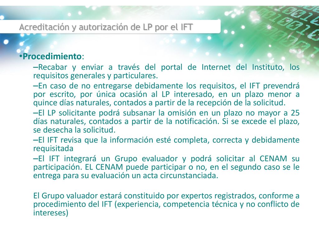 Acreditación y autorización de LP por el IFT